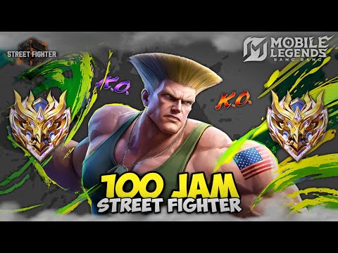 100 Jam Mobile Legends tapi Skin Street Fighter only
