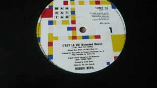 C&#39;est la Vie Robbie Nevil Extended Mix