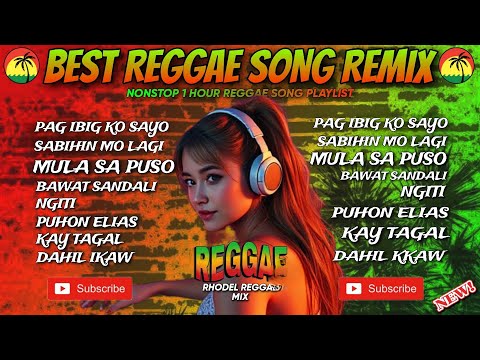 🔥NEW REGGAE| PAG IBIG KO SAYO D MAGBABAGO X SABIHIN MONG LAGI CHILL REGGAE SONG REMIX/DJ RRM🔥