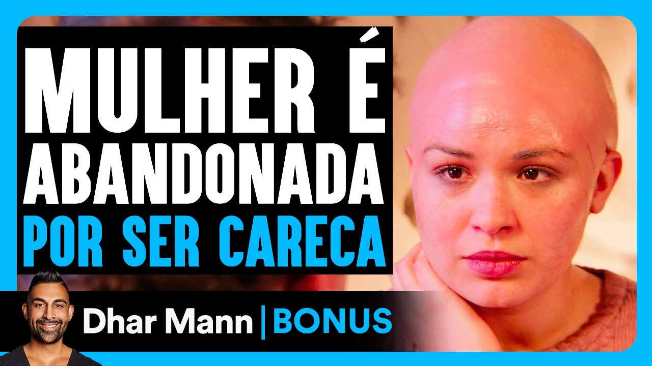 Mulher é Abandonada por Ser Careca | Dhar Mann Studios