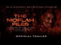 THE MOPLAH FILES OFFICIAL TRAILER