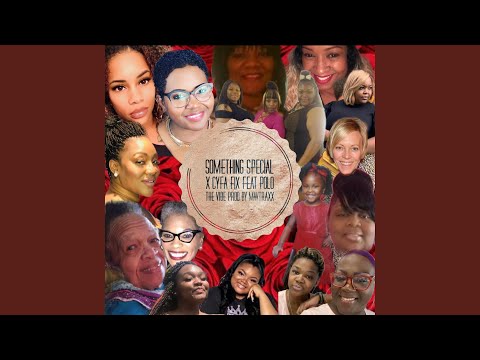Something Special (feat. Polo Tha Vibe)