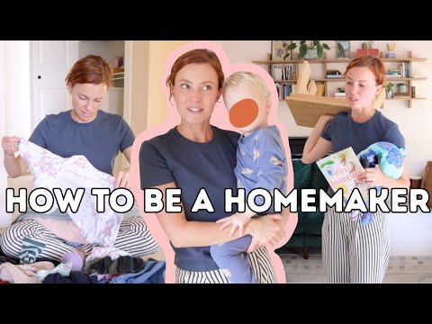 How To Be A Homemaker | tips for managing the home