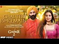 Chal Tere Ishq Mein (Female) - Gadar 2 | Utkarsh Sharma,Simratt Kaur |Vishal M,Mithoon,Neeti,Sayeed