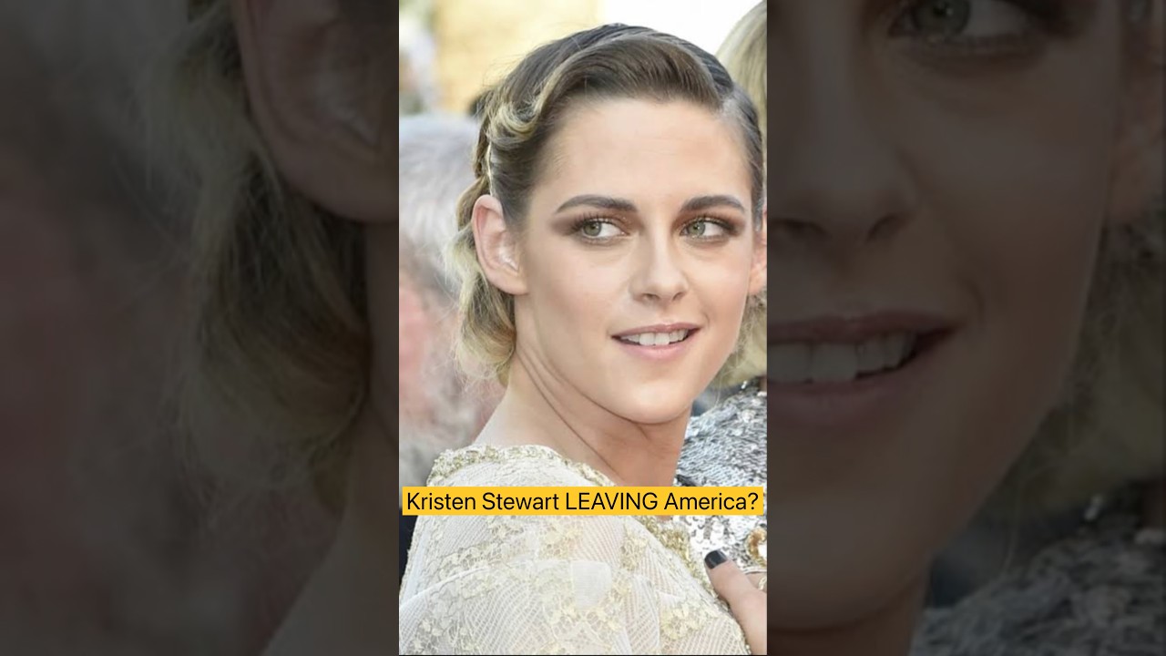 Kristen Stewart Says She’ll Probably Leave America | “I Can’t Work Freely”