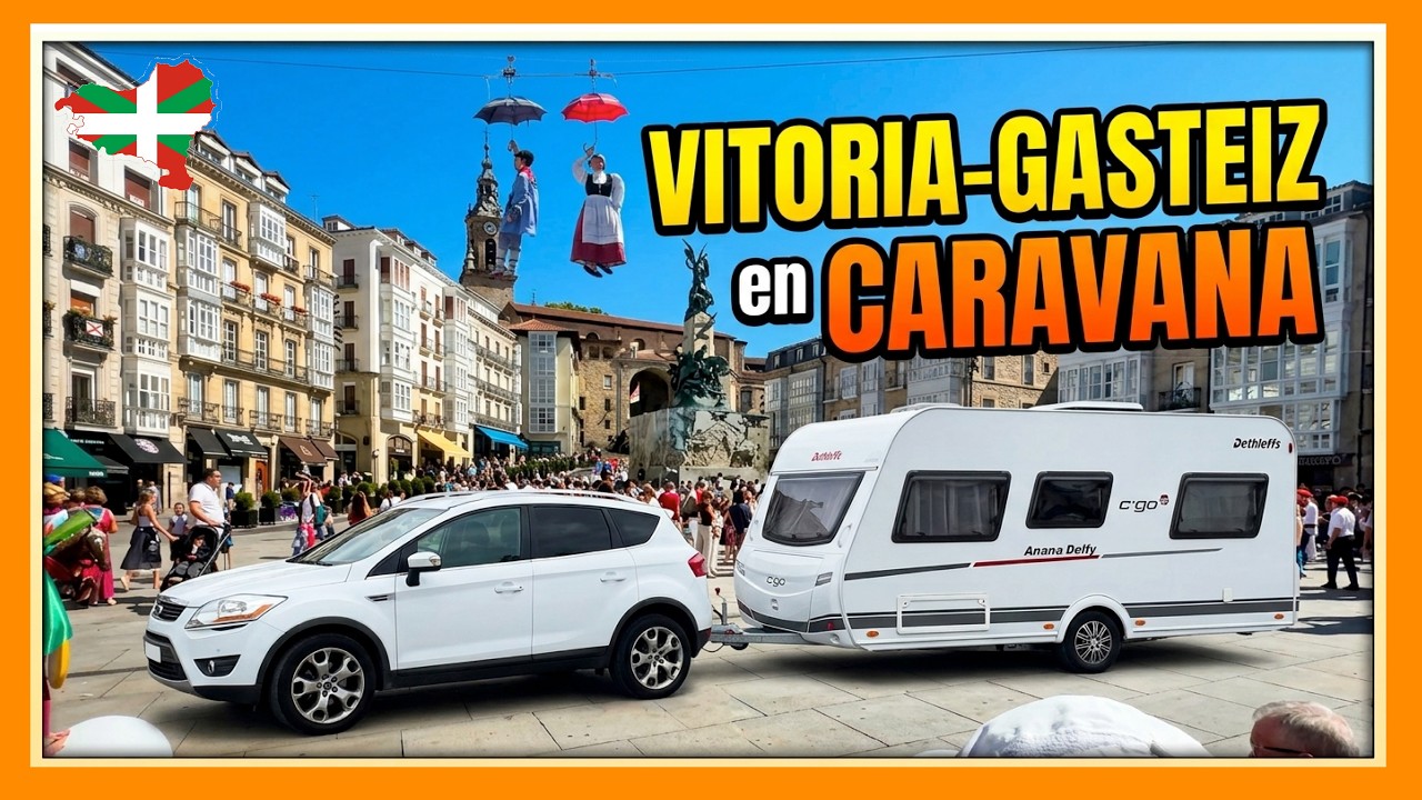 Increíble lo que vimos Vitoria-Gasteiz en CARAVANA