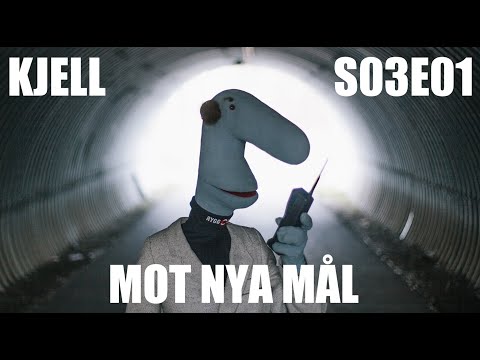 Kjell S03E01 - Mot nya mål
