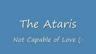 The Ataris - Not Capable of Love + Lyrics