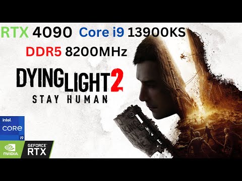 Dying Light 2 Benchmark | 4K Ray Tracing - DLSS 3 Frame Gen. | RTX 4090-Core i9 13900KS-DDR5 8200Mhz