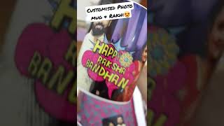 Customised Photo mug & Rakhi | Happy Rakshabandhan 😍