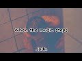 When The Music Stops - Jxdn (Lyrics)