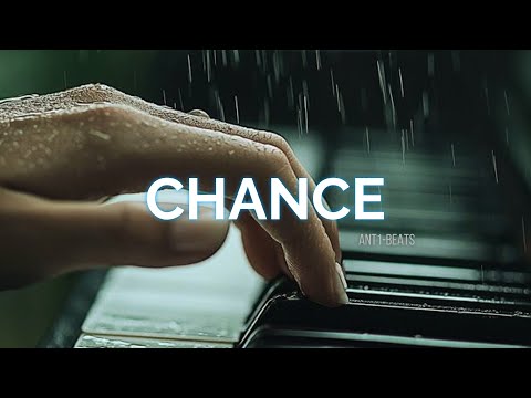 [FREE] "Chance" - Emotional Piano Trap Beat | Hopeful Melodic Type Beat 2025