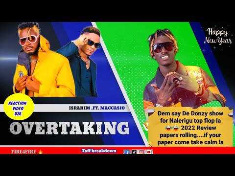 Israhim Overtaking Ft Maccasio Reaction + Striker De Donzy Flopped Show 😭