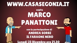 CASA SEGONIA - TERZA PUNTATA - MARCO PANATTONI E ANDREA SORBI