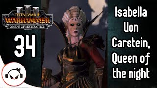 Total War: Warhammer 3 | Omens of Destruction |  Isabella & Vlad | Part 34  [No Commentary] 