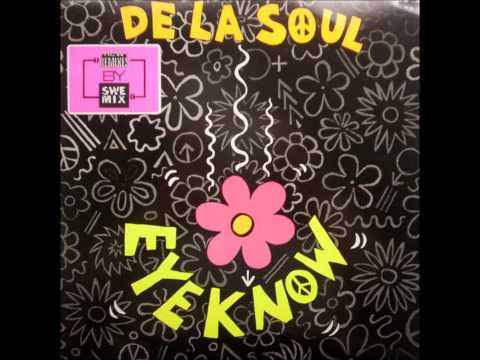 De La Soul: Eye Know (The Tribal Mix Vocal Tribe)