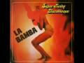 Super Funky Discotheque - La Bamba