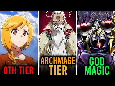 Every Tier Magic in Overlord Explained in 29 Minutes!