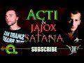Acti & Jajox - Satana 