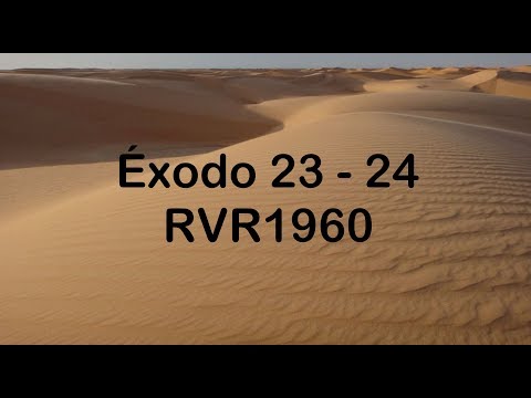 La Biblia en un año/Éxodo 23 - 24 (Audio, Letra) Día 27
