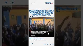 VIRAL!  Maling Terciduk Warga di Atap Rumah saat Hendak Mencuri lalu Kabur, Nyaris Diamuk Massa
