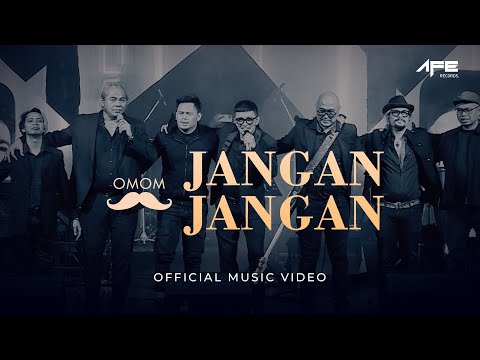 Band OMOM - Jangan Jangan (Official Music Video)
