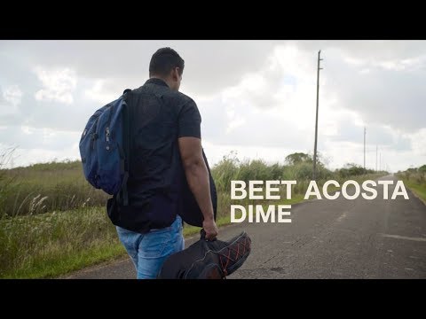 BEET ACOSTA - DIME (Official Video)