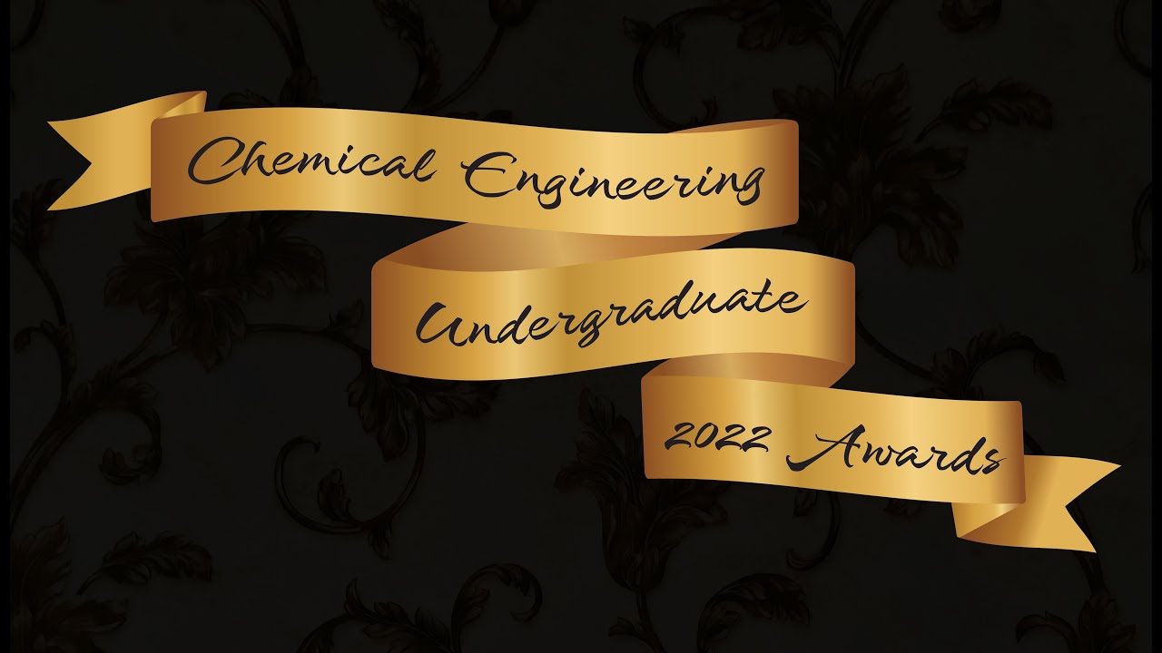 Outstanding ChE Undergraduate Awards 2022