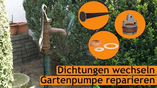 Schwengelpumpe reparieren | Gartenpumpe restaurieren | Lederdichtung wechseln  Pumpen von Gardinger