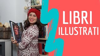 Parliamo di ★ LIBRI ILLUSTRATI ★