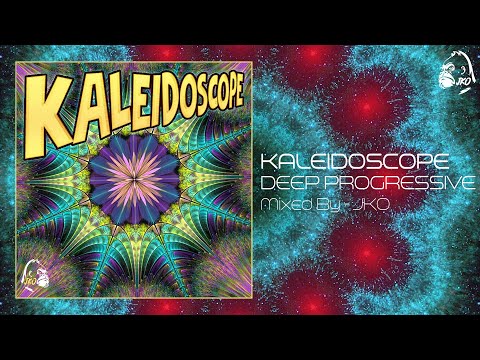 Deep Progressive House - Deep House - KALEIDOSCOPE - Jko
