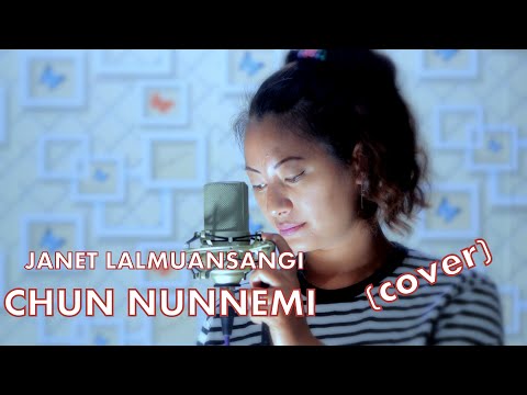 Janet Lalmuansangi : Chun nunnemi (Cover)   Phuahtu : Lalsangzuali sailo (L)..