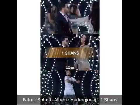 Ftamir sufa ft Alberja Hadergjonaj 1 Shans