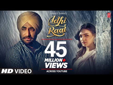 Ranjit Bawa: Adhi Raat (Full Song) Himanshi Khurana | Jassi X | Jassi Lokha | Tru Makers