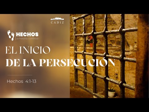 12. El inicio de la persecución. Hechos 4:1-13 Moisés Peinado