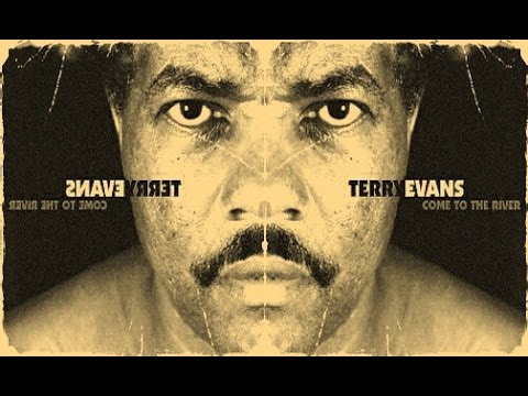 Terry Evans - Please No More