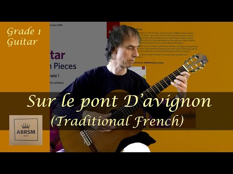 Sur le pont D'avignon - ABRSM Grade 1 Guitar