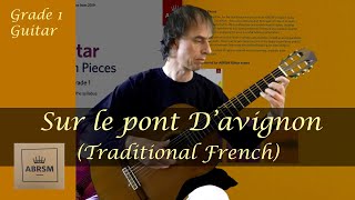 Sur le pont D&#39;avignon - ABRSM Grade 1 Guitar