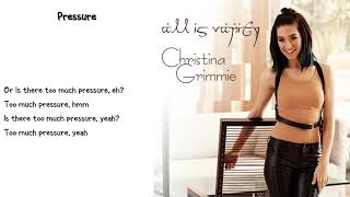 Christina Grimmie - Pressure (Lyrics)