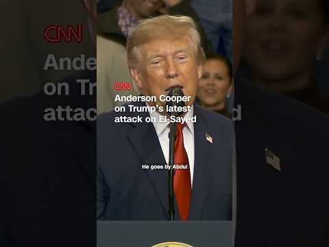 Anderson Cooper on Trump's latest attack on El-Sayed