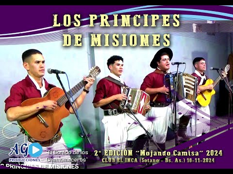 LOS PRINCIPES DE MISIONES EN VIVO 2024 | 2° EDICIÓN "MOJANDO CAMISA" | CLUB EL INCA 18-11-2024 💥💥💥
