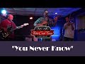 Billy Bauer Band - You Never Know