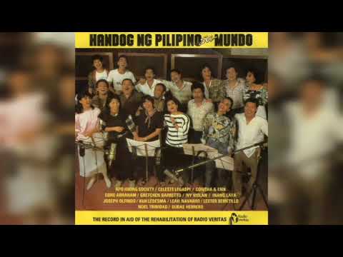 Handog ng Pilipino sa Mundo - Various Artists (AUDIO; LYRICS IN DESCRIPTION)