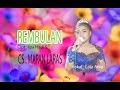 REMBULAN LALA ATILA CS MAPAN LARAS