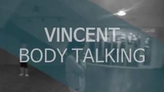 VINCENT - BODY TALKING / HYO JOO JAZZ DANCE CLASS