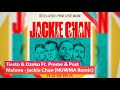 Tiesto & Dzeko Ft. Preme & Post Malone- Jackie Chan (NUWMA Remix) Tiesto & Dzeko Ft. Preme & Post Malone- Jackie Chan (NUWMA Remix)