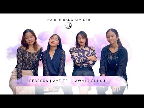 𝐍𝐚 𝐃𝐮𝐡 𝐁𝐚𝐧𝐠 𝐊𝐢𝐦 𝐒𝐞𝐡