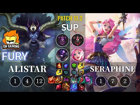 SN Fury Alistar vs Seraphine Sup - KR Patch 11.2