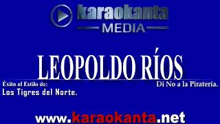 Los Tigres del Norte   Leopoldo Ríos DEMO