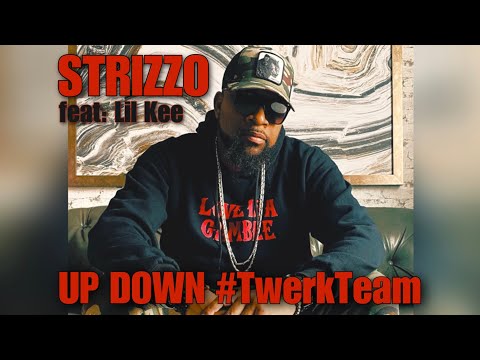 Strizzo - Up Down #TwerkTeam (Mixtape Version)
